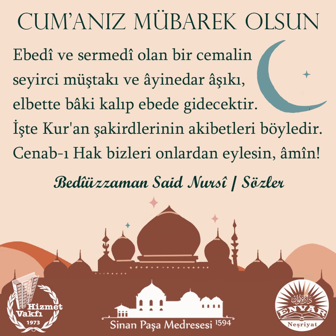 Ebedî ve sermedî olan bir cemalin seyirci müştakı ve âyinedar âşıkı, elbette bâki kalıp ebede gidecektir. İşte Kur'an şakirdlerinin akibetleri böyledir. Cenab-ı Hak bizleri onlardan eylesin, âmîn!
